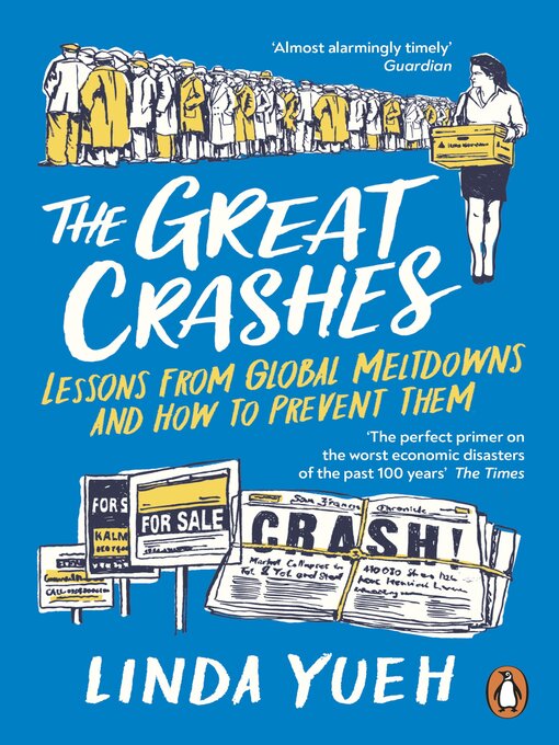 Title details for The Great Crashes by Linda Yueh - Available